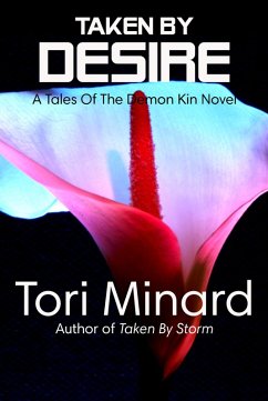 Cover Taken By Desire (Tales Of The Demon Kin, #7) (eBook, ePUB)