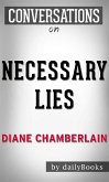 Necessary Lies: by Diane Chamberlain   Conversation Starters (eBook, ePUB)