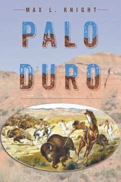 Palo Duro - Knight, Max L
