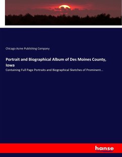 Portrait and Biographical Album of Des Moines County, Iowa