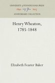 Henry Wheaton, 1785-1848