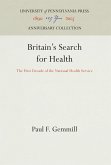 Britain's Search for Health