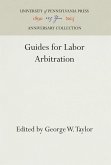 Guides for Labor Arbitration