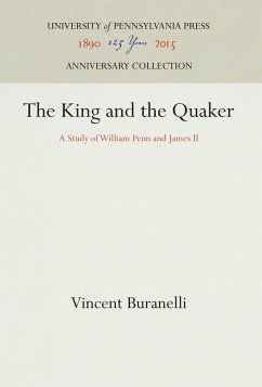 The King and the Quaker - Buranelli, Vincent