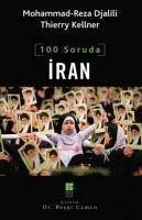 100 Soruda Iran - Kellner, Thierry