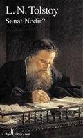 Sanat Nedir - Nikolayevic Tolstoy, Lev