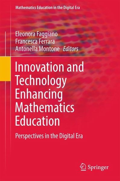 Innovation and Technology Enhancing Mathematics Education Innovation and Technology Enhancing Mathematics Education