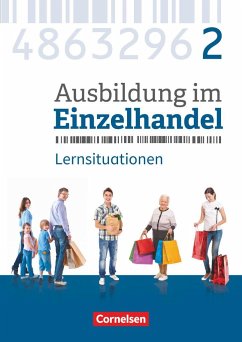 Ausbildung im Einzelhandel 2. Ausbildungsjahr - Allgemeine Ausgabe - Arbeitsbuch mit Lernsituationen - Piek, Michael;Fritz, Christian;Simons-Kövér, Claudia