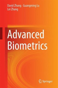 Advanced Biometrics - Zhang, David;Lu, Guangming;Zhang, Lei