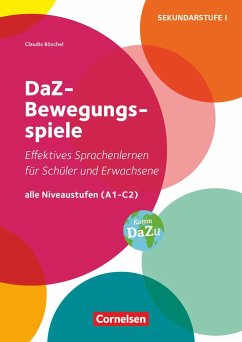 DaZ-Bewegungsspiele - Effektives Sprachenlernen für Schüler und Erwachsene - Böschel, Claudia