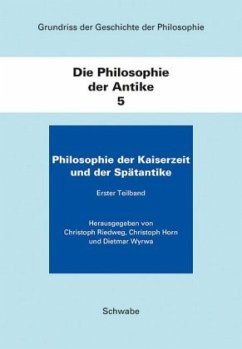 Die Philosophie der Antike / Grundriss der Geschichte der Philosophie Teilbd.5/1