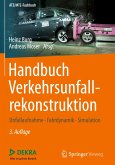 Handbuch Verkehrsunfallrekonstruktion