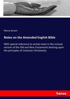 Notes on the Amended English Bible - Ierson, Henry