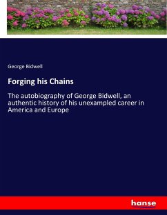 Forging his Chains - Bidwell, George