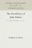 The Presidency of John Adams