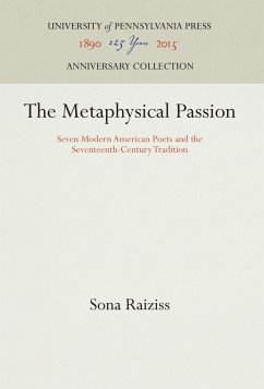 The Metaphysical Passion - Raiziss, Sona