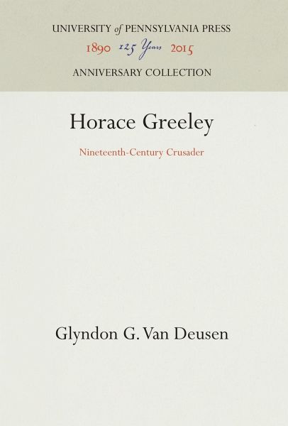 Horace Greeley Horace Greeley