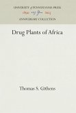 Drug Plants of Africa