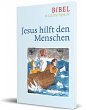 Jesus hilft den Menschen - Bild 1
