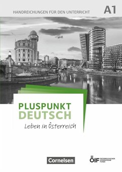Pluspunkt Deutsch - Leben in Österreich A1 - Handreichungen für den Unterricht - Jin, Friederike; Schote, Joachim