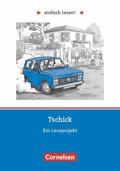 einfach lesen! Niveau 3 - Tschick - Witzmann, Cornelia