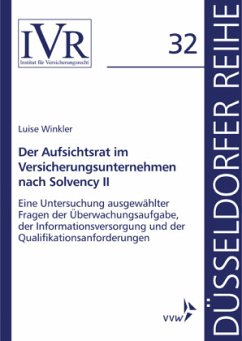 Der Aufsichtsrat im Versicherungsunternehmen nach Solvency II - Winkler, Luise