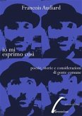 Io mi esprimo così (eBook, PDF)