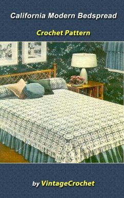 Cover California Modern Bedspread Vintage Crochet Pattern (eBook, ePUB)