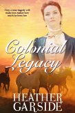 Colonial Legacy (The Kavanaghs, #2) (eBook, ePUB)