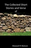 The Collected Short Stories and Verse (eBook, ePUB) The Collected Short Stories and Verse (eBook, ePUB)