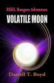 REEL Rangers Adventure: Volatile Moon (REEL Rangers Adventures, #1) (eBook, ePUB) REEL Rangers Adventure: Volatile Moon (REEL Rangers Adventures, #1) (eBook, ePUB)