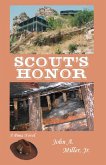Scout's Honor (Pima, #4) (eBook, ePUB) Scout's Honor (Pima, #4) (eBook, ePUB)