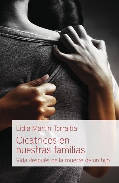 Cicatrices en nuestras familias (eBook, ePUB) - Martín, Lidia