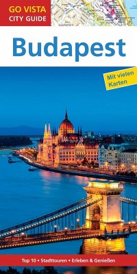 GO VISTA: Reiseführer Budapest (eBook, ePUB) - Mischke, Roland