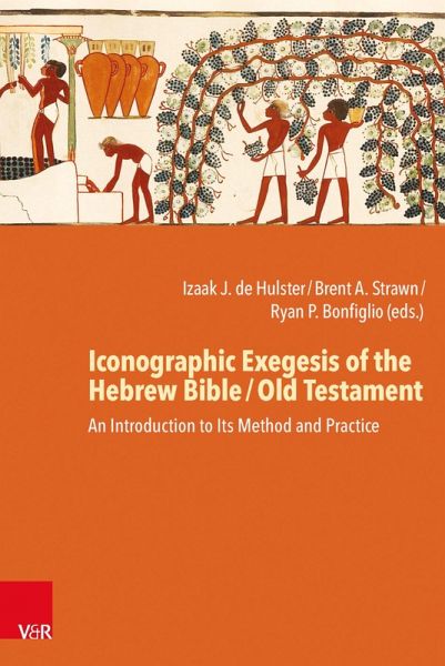 Iconographic Exegesis of the Hebrew Bible / Old Testament (eBook, ePUB) Iconographic Exegesis of the Hebrew Bible / Old Testament (eBook, ePUB)