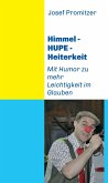 Himmel - Hupe - Heiterkeit (eBook, ePUB)