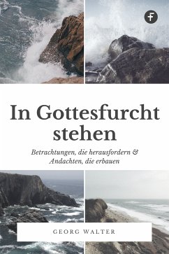 In Gottesfurcht stehen (eBook, ePUB) - Walter, Georg