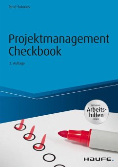 Projektmanagement Checkbook - inkl. Arbeitshilfen online (eBook, PDF) - Sutorius, René