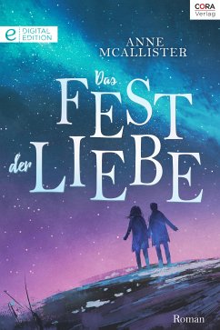 Das Fest der Liebe (eBook, ePUB) - McAllister, Anne