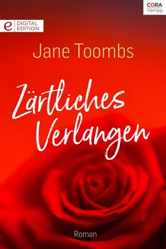 Zärtliches Verlangen (eBook, ePUB) - Toombs, Jane
