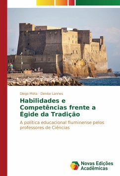 Habilidades e Competências frente a Égide da Tradição - Mota, Diego;Lannes, Denise