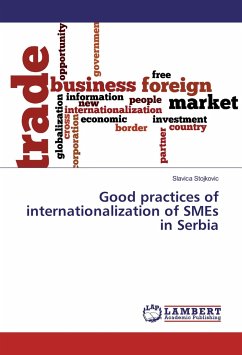 Good practices of internationalization of SMEs in Serbia - Stojkovic, Slavica