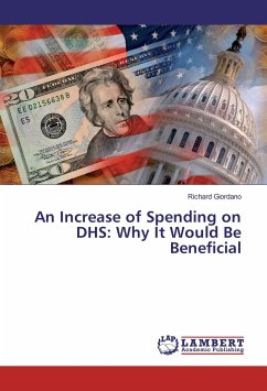 An Increase of Spending on DHS: Why It Would Be Beneficial