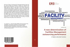A new determination of Facilities Management outsourcing performance - Lok, Lawrence