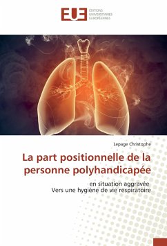 La part positionnelle de la personne polyhandicapée - Christophe, Lepage