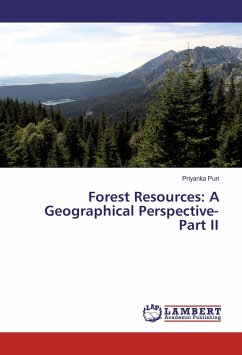 Forest Resources: A Geographical Perspective-Part II - Puri, Priyanka