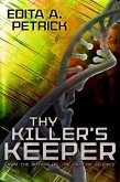 Thy Killer's Keeper (eBook, ePUB)