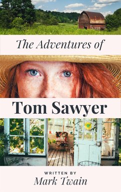 Mark Twain's The Adventures of Tom Sawyer (eBook, ePUB) - Twain, Mark