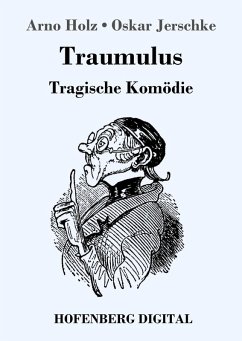 Traumulus (eBook, ePUB) - Holz, Arno; Jerschke, Oskar