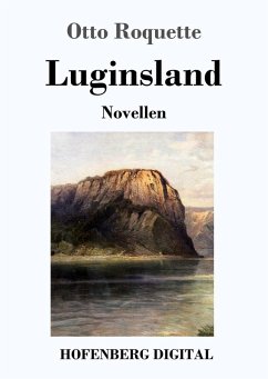 Luginsland (eBook, ePUB) - Roquette, Otto